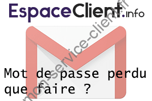 3 astuces pour récupérer un mot de passe Gmail perdu