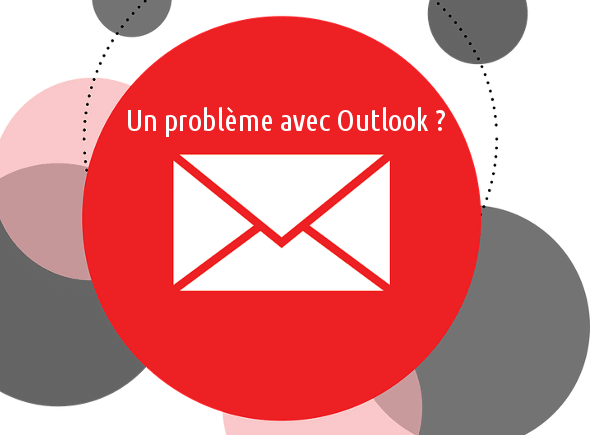 Signaler problème Outlook
