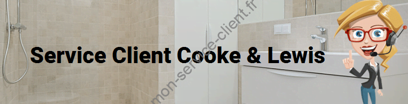 Service client Cooke & Lewis