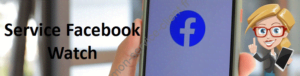 Service Facebook Watch