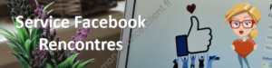 service Facebook Rencontres