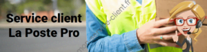 Service client La Poste Pro