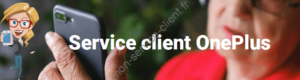 Service client OnePlus