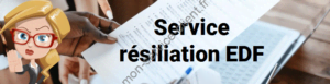 Service résiliation EDF