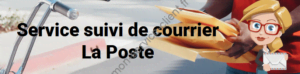Service suivi de courrier La Poste