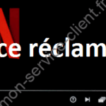 Service réclamation Netflix