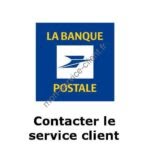 Comment contacter le service client La Banque Postale